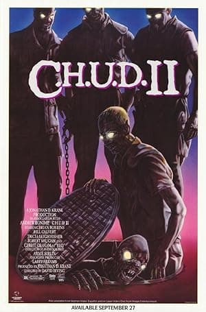 C.H.U.D. II: Bud the Chud poster