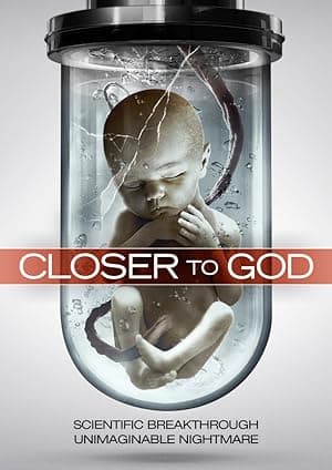 Closer to God poster